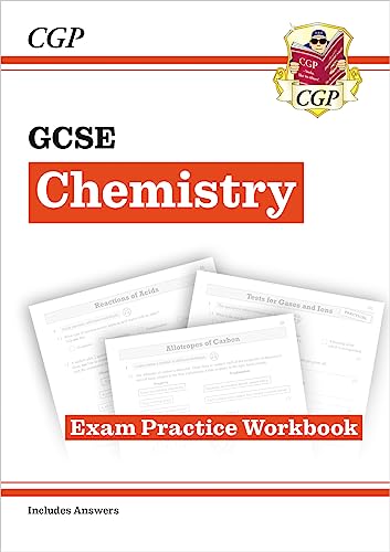 GCSE Chemistry Exam Practice Workbook (includes answers) (CGP GCSE Chemistry)